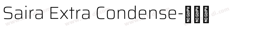 Saira Extra Condense字体转换